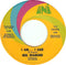 Neil Diamond : I Am... I Said (7", Single)