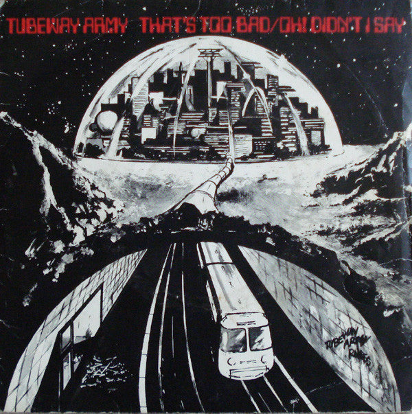 Tubeway Army : That's Too Bad (7", Single, Pus)