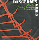 Dangerous Girls : Step Out \ Sidekick Phenomena \ Men In Suits (7", Single)