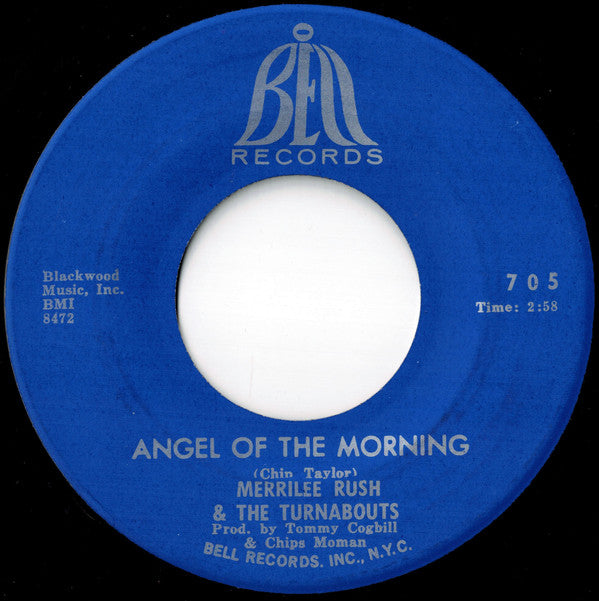 Merrilee & The Turnabouts : Angel Of The Morning / Reap What You Sow (7", Single)