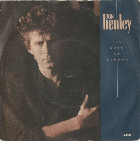 Don Henley : The Boys Of Summer (7", Single)