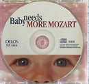 Various : Baby Needs More Mozart (CD, Comp)