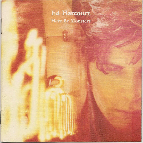 Ed Harcourt : Here Be Monsters (CD, Album)