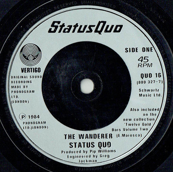 Status Quo : The Wanderer (7", Single, Sil)