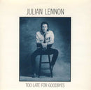 Julian Lennon : Too Late For Goodbyes (7", Single)