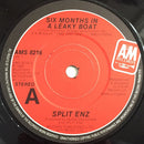 Split Enz : Six Months In A Leaky Boat (7", Single)