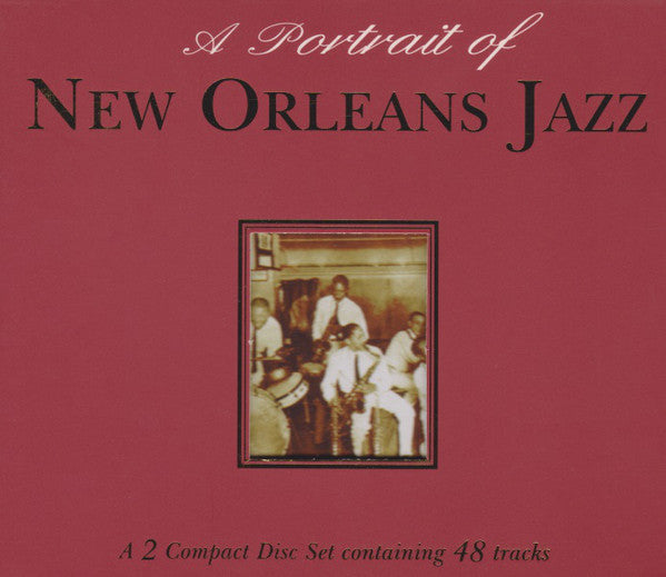 Various : A Portrait Of New Orleans Jazz (2xCD, Comp, RE, Tec)