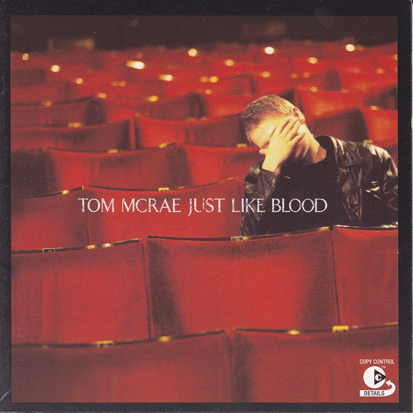 Tom McRae : Just Like Blood (CD, Album, Copy Prot.)