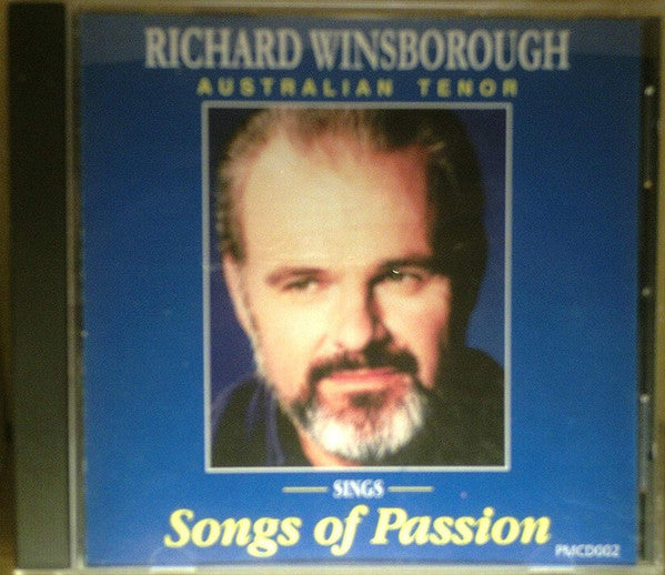 Richard Winsborough : Richard Winsborough Sings Songs Of Passion (CD, Album, RE)