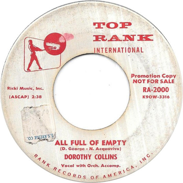 Dorothy Collins : All Full Of Empty (7", Promo)