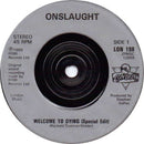 Onslaught (2) : Welcome To Dying (7", Single)