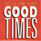 INXS And Jimmy Barnes : Good Times (7", Single, Ltd)