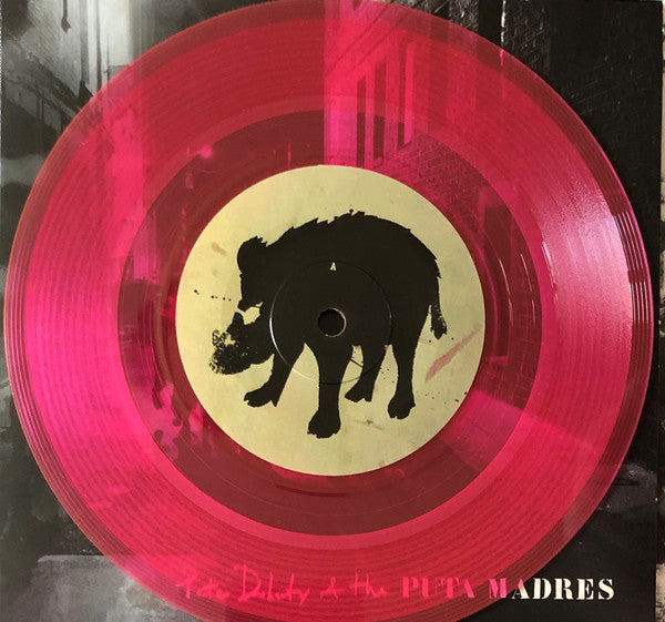 Peter Doherty & The Puta Madres : Who's Been Having You Over (7", RSD, Single, Ltd, Pin)