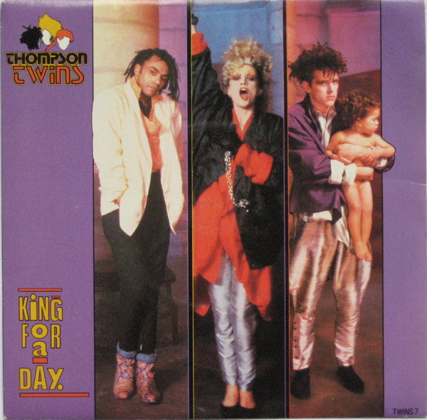 Thompson Twins : King For A Day (7", Single, Sil)