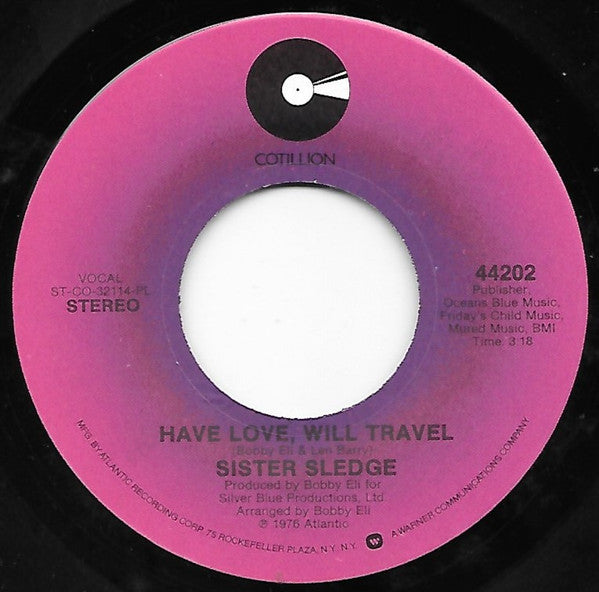 Sister Sledge : Thank You For Today / Have Love, Will Travel (7", Single, PL)