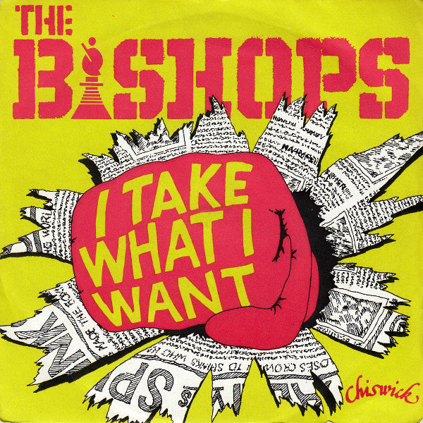 The Count Bishops : I Take What I Want (7")