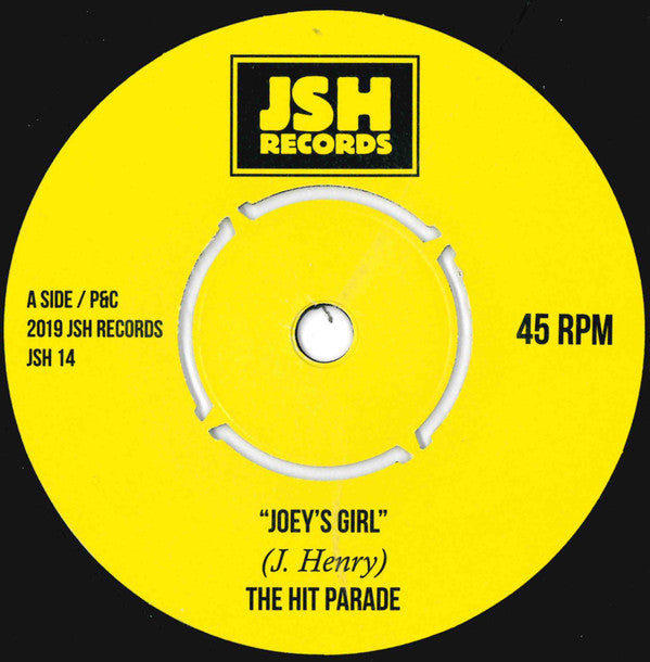 The Hit Parade : Joey's Girl (7", Single, Mono, Ltd)