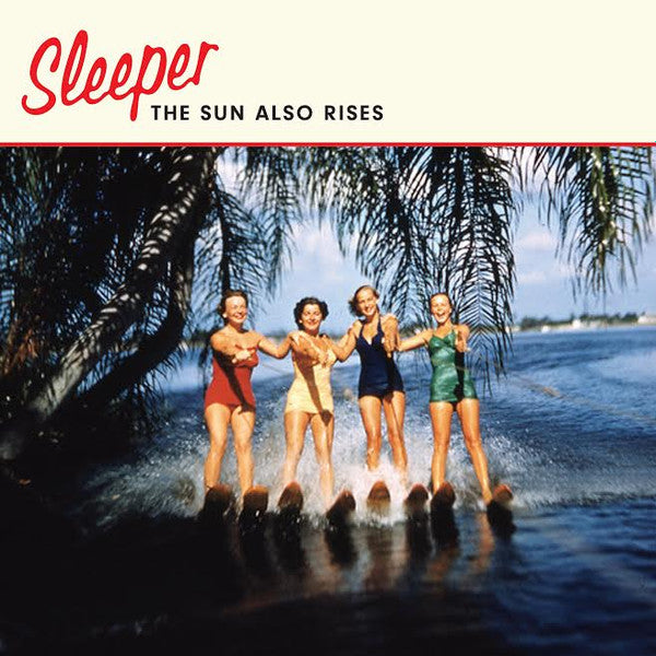 Sleeper (2) : The Sun Also Rises (7", Single, Ltd, Blu)