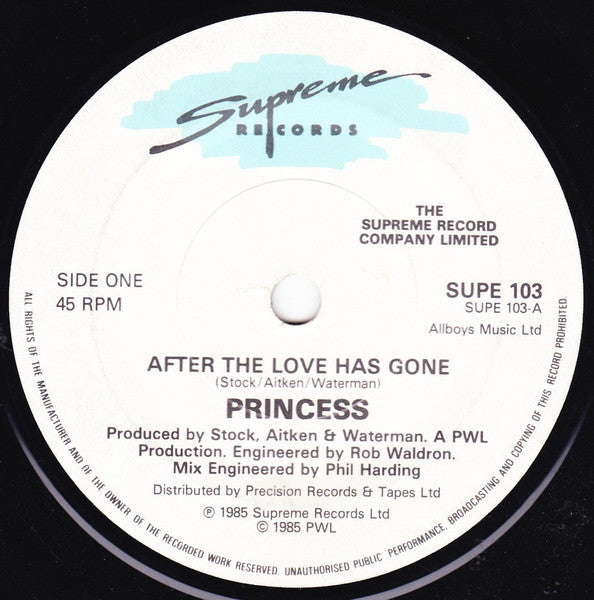 Princess : After The Love Has Gone (7", Single)
