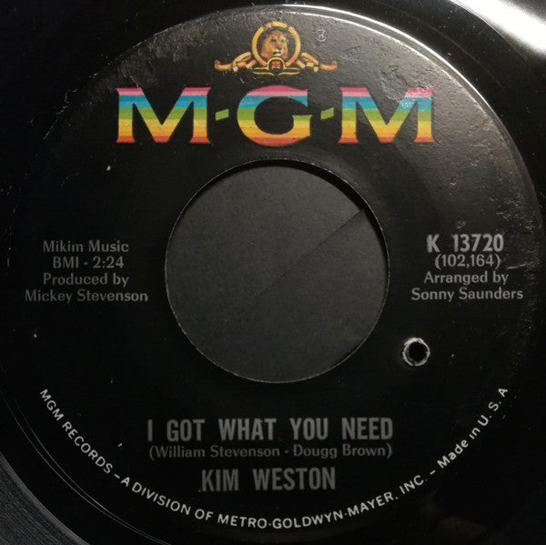 Kim Weston : I Got What You Need / Someone Like You (7", Single)