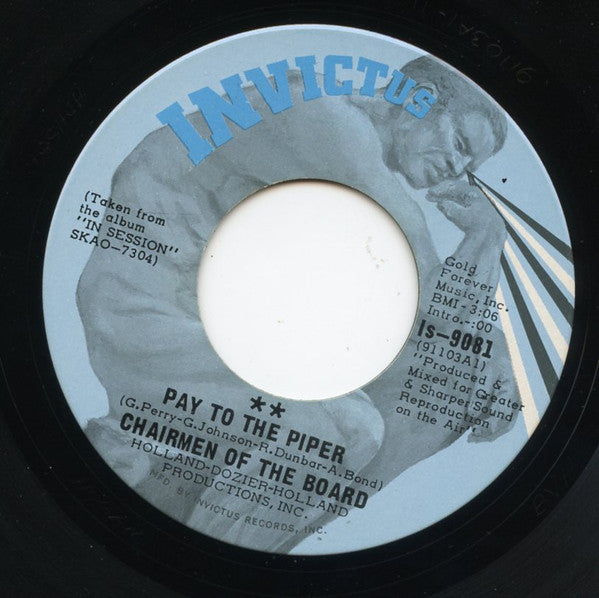 Chairmen Of The Board : Pay To The Piper / Bless You (7", Single)