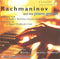Various : Rachmaninov And The Piano Greats (CD, Comp)