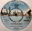 David Soul : It Sure Brings Out The Love In Your Eyes (7", Mono)