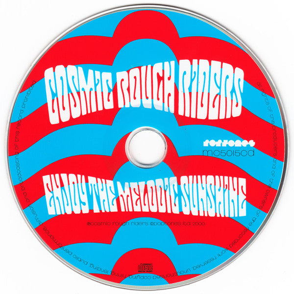 Cosmic Rough Riders : Enjoy The Melodic Sunshine (CD, Album, Comp, M/Print)