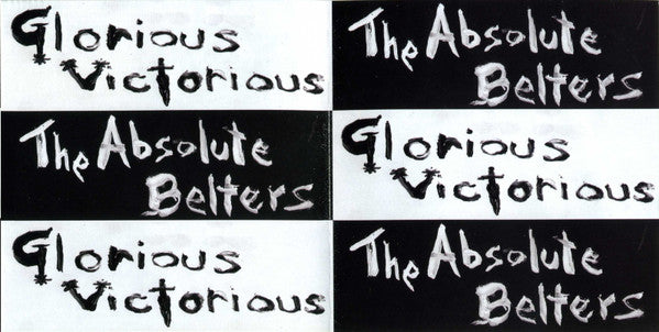 The Absolute Belters : Glorious Victorious (CD, Album)