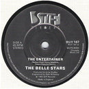 The Belle Stars : The Entertainer (7", Single)