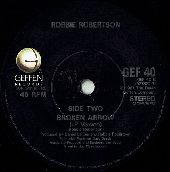 Robbie Robertson : Somewhere Down The Crazy River (7", Single, RP, Dam)