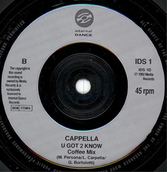 Cappella : U Got 2 Know (7", Single)