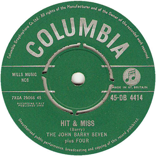 The John Barry Seven Plus Four : Hit & Miss (7", Single)