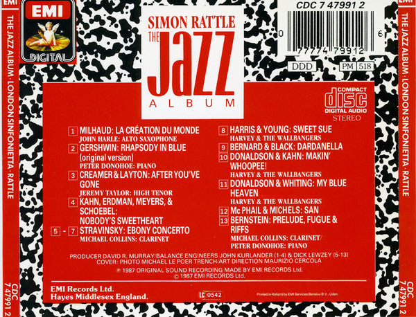 Sir Simon Rattle : Darius Milhaud, George Gershwin, Igor Stravinsky, Leonard Bernstein, Peter Donohoe, Michael Collins (3), Harvey & The Wallbangers, London Sinfonietta : The Jazz Album (A Tribute To The Jazz Age) (CD, Album)