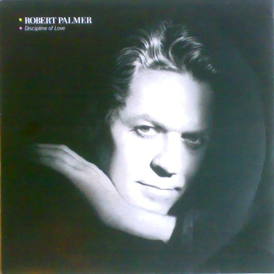 Robert Palmer : Discipline Of Love (7", Single)