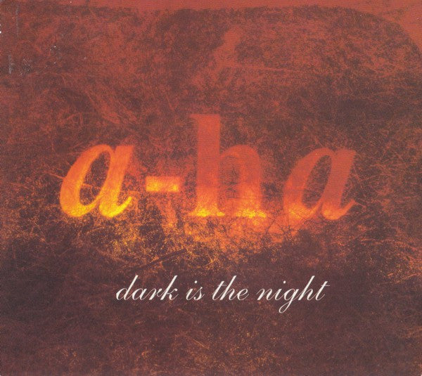a-ha : Dark Is The Night (CD, Single, CD1)