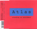 Atlas (12) : Standing On Shoulders (CD, Single)