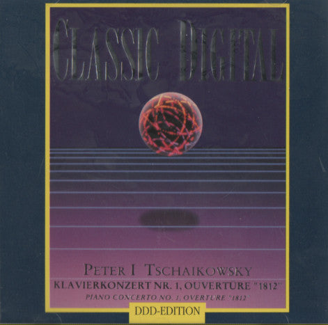 Peter I Tschaikowsky* : Klavierkonzert Nr. 1, Ouvertüre "1812" (CD, Album, Comp)