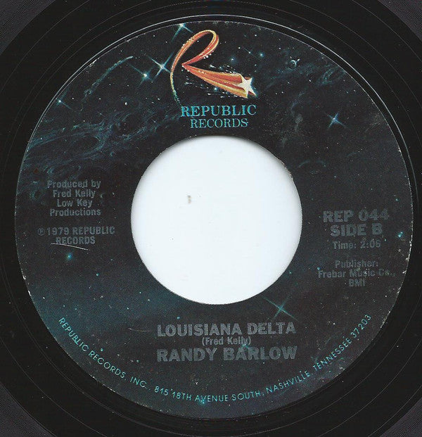 Randy Barlow : Another Easy Lovin' Night / Louisiana Delta (7")