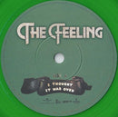 The Feeling : I Thought It Was Over (7", Single, Tra)