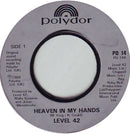 Level 42 : Heaven In My Hands (7", Single, Inj)