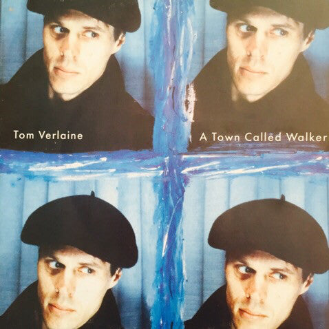 Tom Verlaine : A Town Called Walker (12")