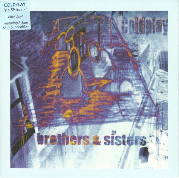 Coldplay : Brothers & Sisters (7", Single, RE, Blu)