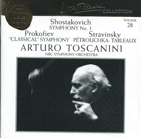 Sergei Prokofiev / Dmitri Shostakovich / Igor Stravinsky - Arturo Toscanini, NBC Symphony Orchestra : Symphony N°. 1 - "Classical" Symphony - Pétrouchka: Tableaux (CD, Comp, Mono, RE)