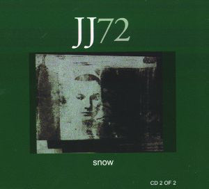 JJ72 : Snow (CD, Single, Enh, CD2)