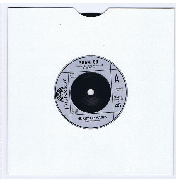 Sham 69 : Hurry Up Harry / No Entry (7", Single)