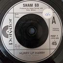 Sham 69 : Hurry Up Harry / No Entry (7", Single)