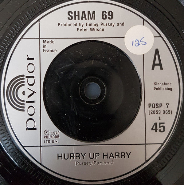 Sham 69 : Hurry Up Harry / No Entry (7", Single)