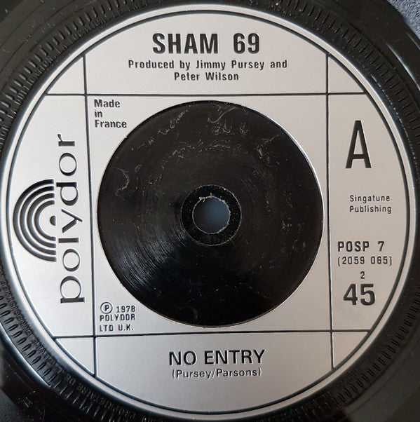 Sham 69 : Hurry Up Harry / No Entry (7", Single)