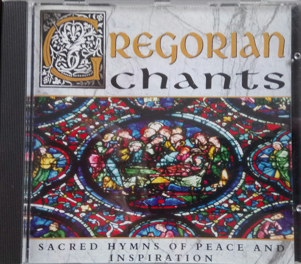 The Benedictine Monks Of St. Wandrille : Gregorian Chants: Sacred Hymns Of Peace And Inspiration (CD, Album, Comp)